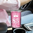 thumbnail image 6 of 85th Birthday Gifts for Women Tumbler 85th Birthday Gift Ideas 85 Year Old Gifts for Her Funny 85th Gifts for Women Turning Stainless Cup 20Oz\u2026, 6 of 6