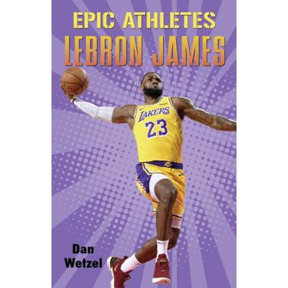 Pre-Owned Epic Athletes: Lebron James (Hardcover) 1250295807 9781250295804