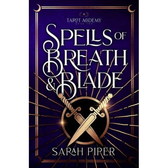 Tarot Academy Spells of Breath and Blade, Book 2, (Paperback)