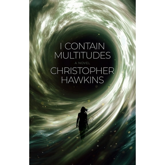 I Contain Multitudes, (Paperback)