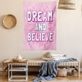 thumbnail image 2 of Quotes Decor Wall Hanging Tapestry, "Dream and Believe" Quote on Floral Geometrical Background Motivational Phrase Art, Bedroom Living Room Dorm Accessories, 60 X 80 Inches, by Ambesonne, 2 of 5