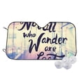 thumbnail image 2 of Lsque Not All Those Who Wander Are Lost Car Windshield Sun Shade | Accordion Folding Style Auto Shade for Car Truck SUV Van | Blocks UV Rays Sun Visor Protector | Small, 2 of 7