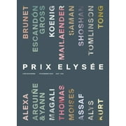 Prix Elyse : The Nominees Book 20202022 (Paperback)