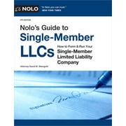 Nolo's Guide to Single-Member Llcs: How to Form & Run Your Single-Member Limited Liability Company (Paperback)