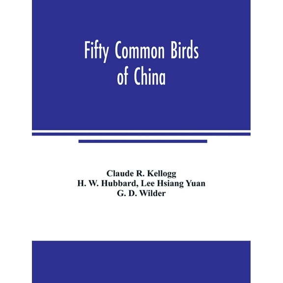Fifty common birds of China, (Paperback)