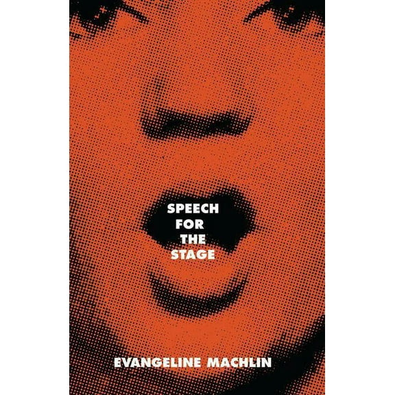 Speech for the Stage, (Hardcover)