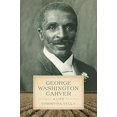 thumbnail image 1 of George Washington Carver: A Life (Southern Biography Series), 1 of 1