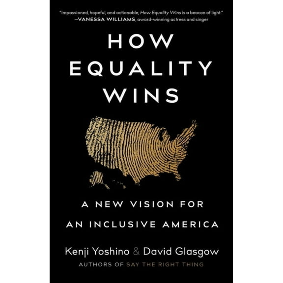 How Equality Wins: A New Vision for an Inclusive America, (Hardcover)