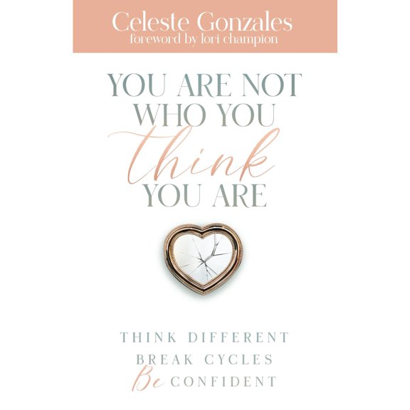 Pre-Owned You Are Not Who You Think You Are: Think Different. Break Cycles. Be Confident.