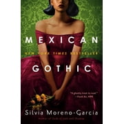 Mexican Gothic (Paperback)