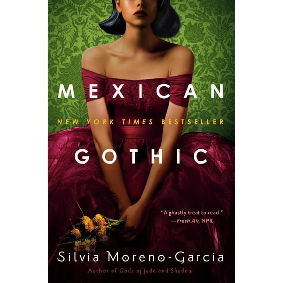 Mexican Gothic (Paperback)