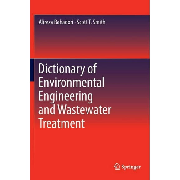 Dictionary of Environmental Engineering and Wastewater Treatment, (Hardcover)