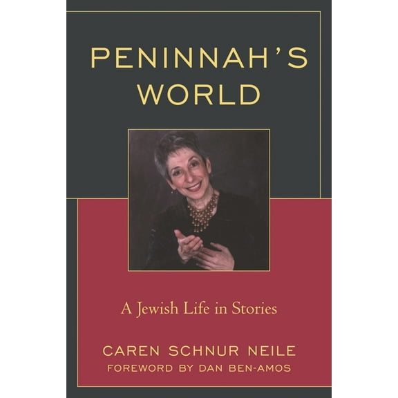 Peninnah's World: A Jewish Life in Stories, (Paperback)