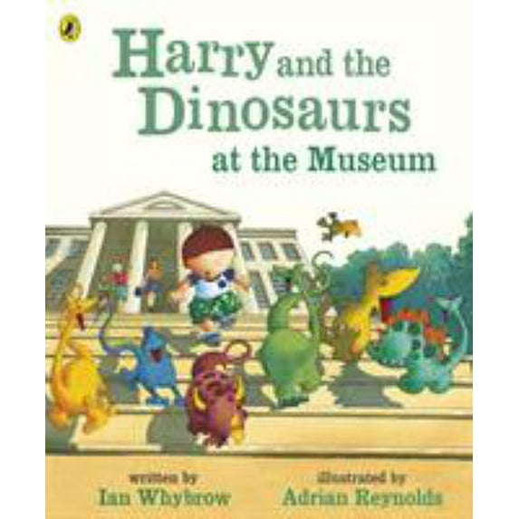Pre-Owned Harry and the Dinosaurs at the Museum (Paperback) 0140569537 9780140569537