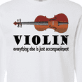 thumbnail image 4 of Inktastic Violin Humor Music Long Sleeve T-Shirt, 4 of 5