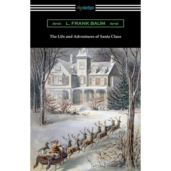 The Life and Adventures of Santa Claus (Paperback)