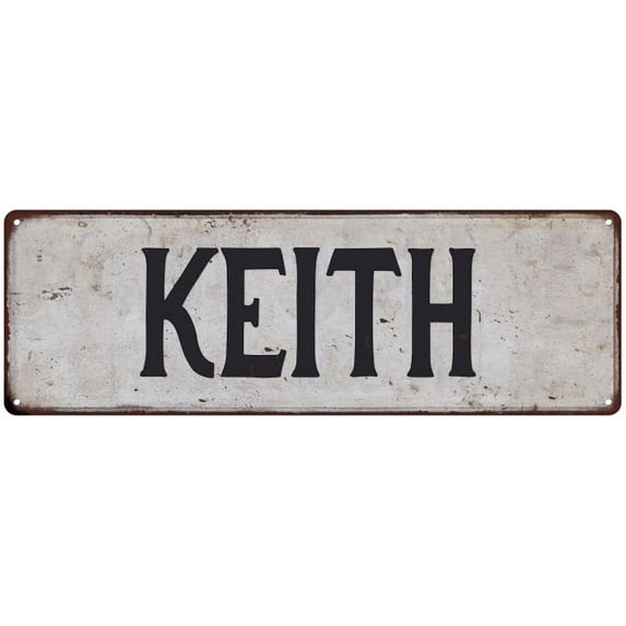 KEITH Vintage Look Gift Rustic Chic Metal Sign 6x18 206180036292