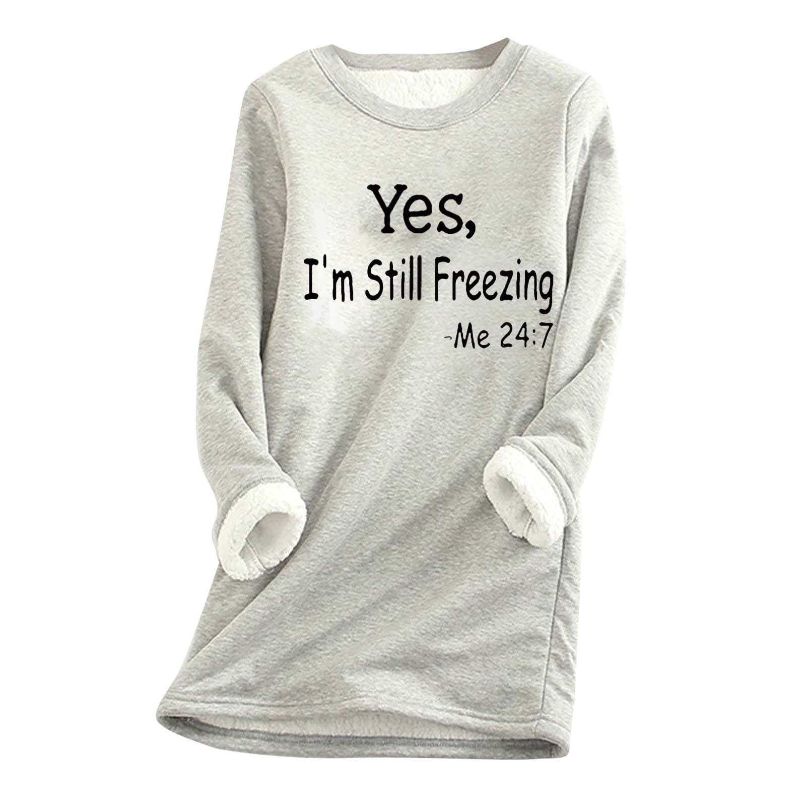 YCBMINGCAN YES I'm Still Freezing Me 24:7 -Inverno Peluche Lettera Stampa Termico Top con Cappuccio Maglione Donna, A-blu, S