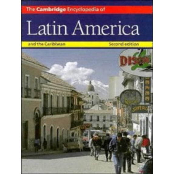 Pre-Owned The Cambridge Encyclopedia of Latin America and the Caribbean (Hardcover) 9780521413220