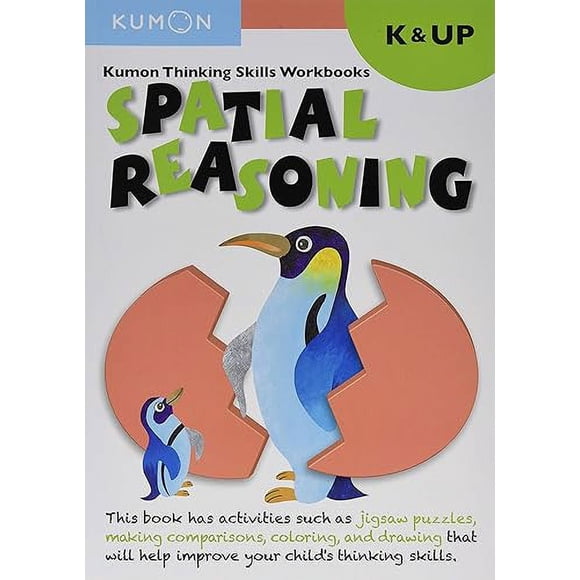 K & Up Spatial Reasoning (Kumon Thinking Skills Workbooks)