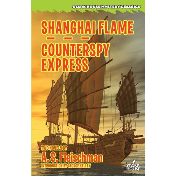 Shanghai Flame / Counterspy Express, (Paperback)