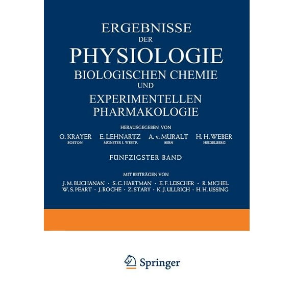 Ergebnisse Der Physiologie, Biologischen Ergebnisse Der Physiologie Biologischen Chemie Und Experimentellen Pharmakologie, Book 50, (Paperback)