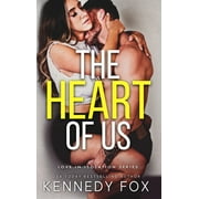 Love in Isolation: The Heart of Us (Hardcover)