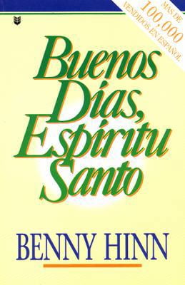 Pre-Owned Buenos Dias, Espiritu Santo (Paperback) 0789910764 9780789910769