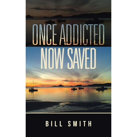 Once Addicted Now Saved, (Paperback)