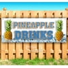Pineapple Drinks 13 oz Vinyl Banner With Metal Grommets