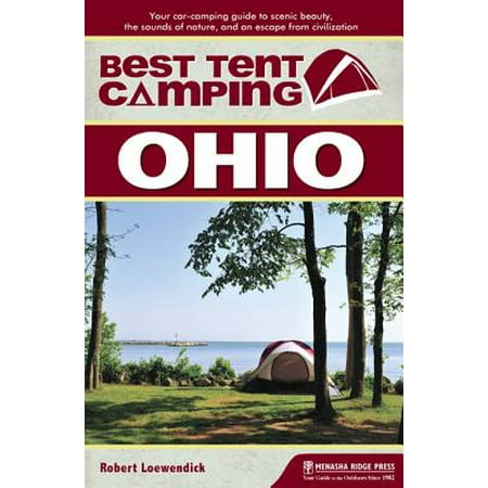 Best Tent Camping: Ohio - eBook