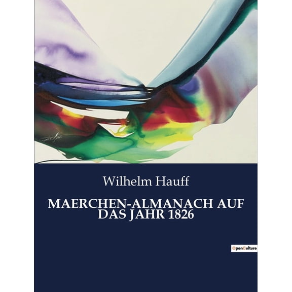 Maerchen-Almanach Auf Das Jahr 1826, (Paperback)