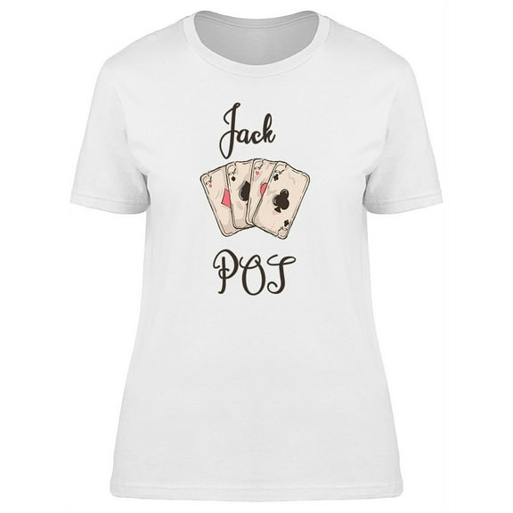 Winning Hand Jack Pot T-Shirt Women -Image by Shutterstock, Female Medium
