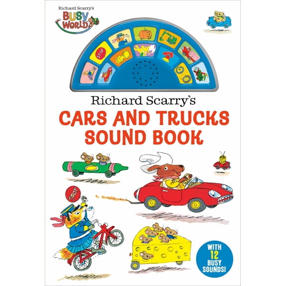 Richard Scarry's Cars and Trucks Sound Book (Board Book)