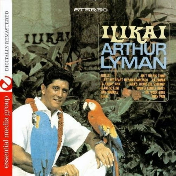 Arthur Lyman - Ilikai [CD]