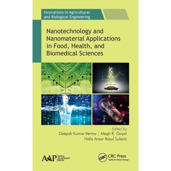 Pre-Owned Innovations in Agricultural & Biological Engineering: Nanotechnology and Nanomaterial Applications in Food, Health, and Biomedical Sciences (Hardcover)