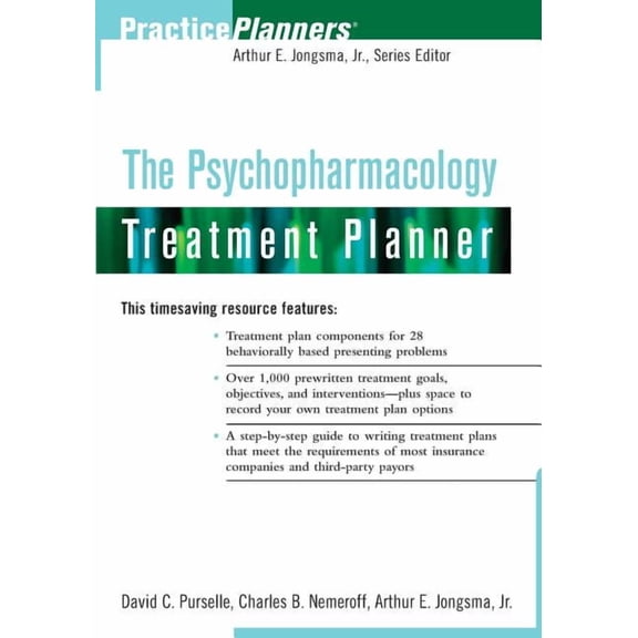 PracticePlanners The Psychopharmacology Treatment Planner, Book 96, (Paperback)