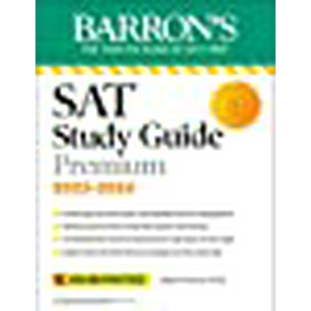 SAT Study Guide Premium, 2023-2024: 8 Practice Tests + Comprehensive Review + Online Practice (Barron's Test Prep)