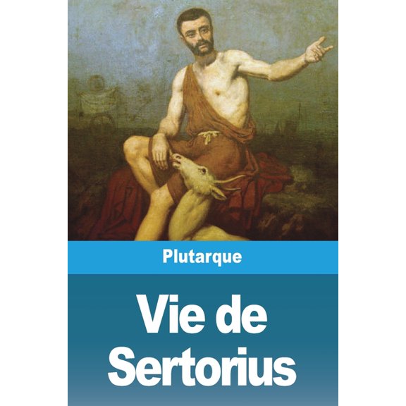 Vie de Sertorius, (Paperback)