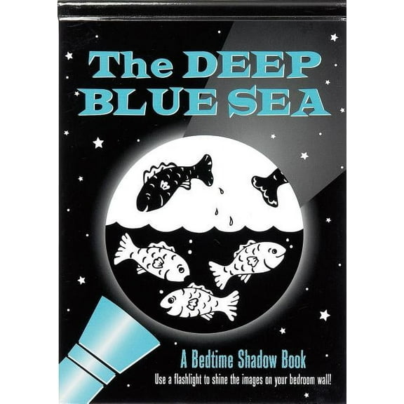 The Deep Blue Sea Bedtime Shadow Book, (Hardcover)