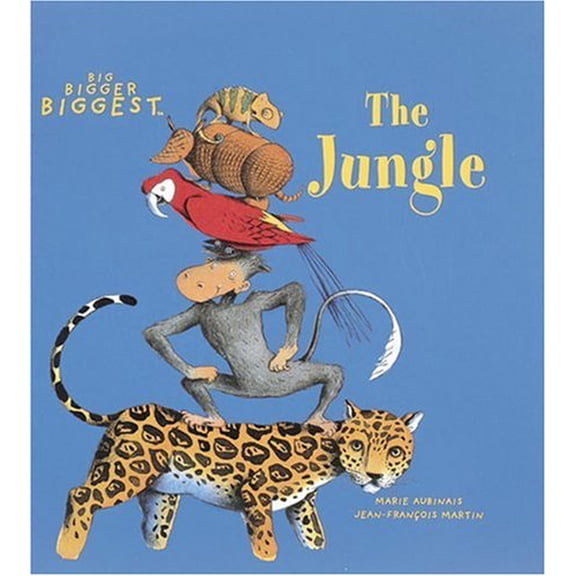 Pre-Owned The Jungle: Big, Bigger, Biggest (Hardcover) 0789201755 9780789201751