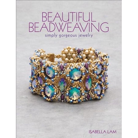 Beautiful Beadweaving: Simply Gorgeous Jewelry (Paperback)