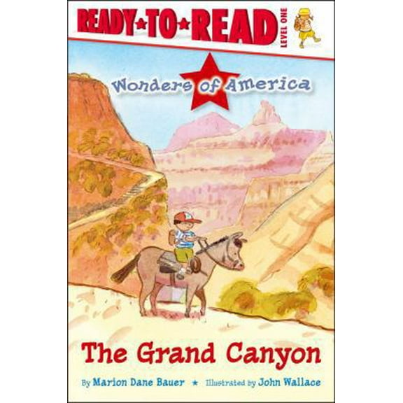 Pre-Owned The Grand Canyon: Ready-To-Read Level 1 (Paperback) 0689869460 9780689869464