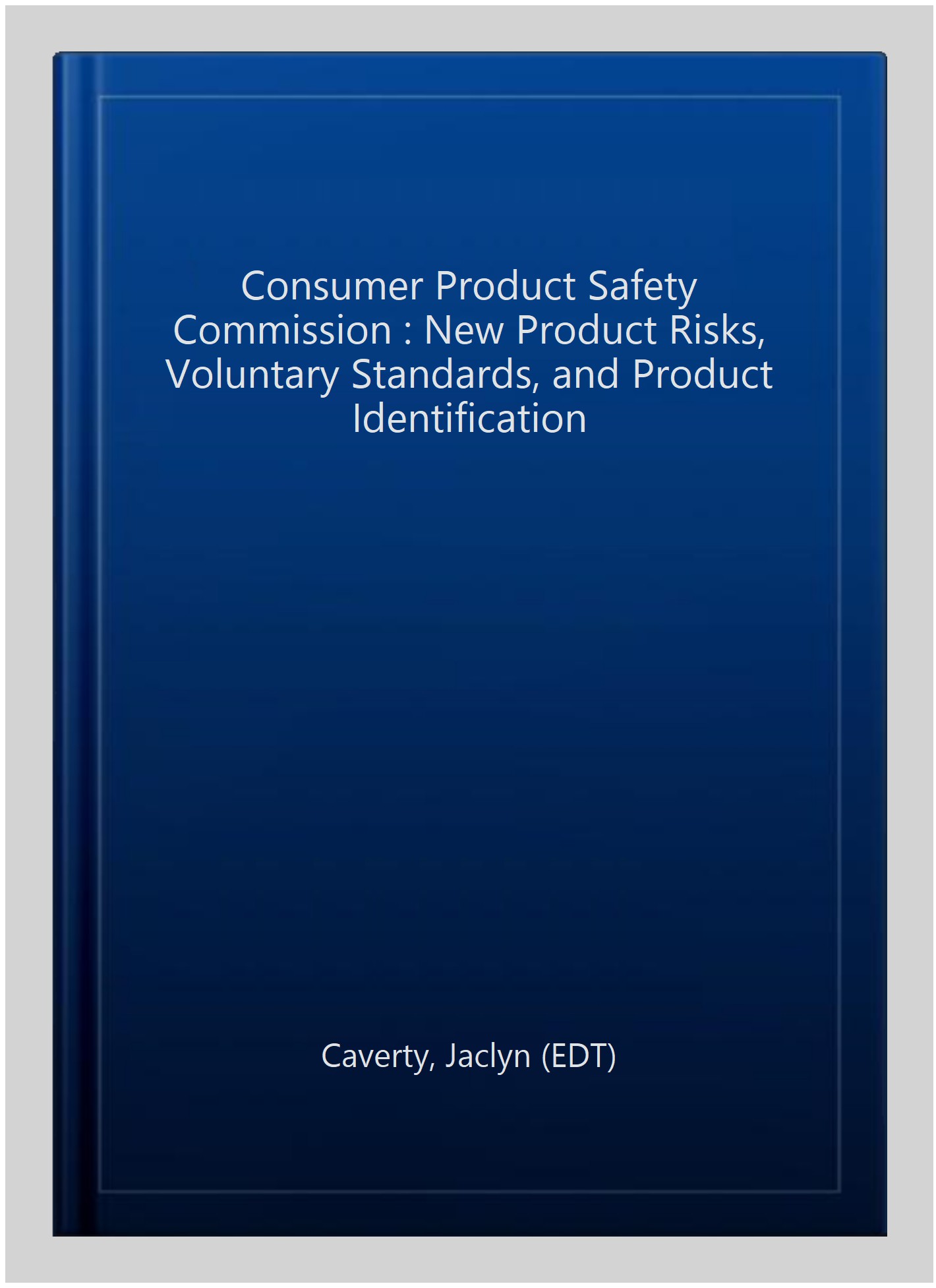 Pre-Owned Consumer Product Safety Commission : New Product Risks ...