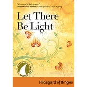 30 Days with a Great Spiritual Teacher: Let There Be Light (Paperback)