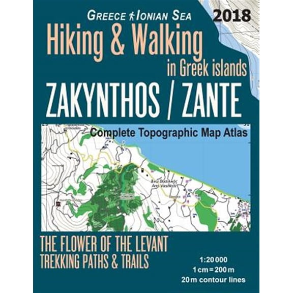 Pre-Owned Zakynthos / Zante Complete Topographic Map : 1:20000 Greece Ionian Sea Hiking & Walking in Greek Islands the Flower of the Levant Trekking Paths & Trails, Hikes & Walks Topographic Map