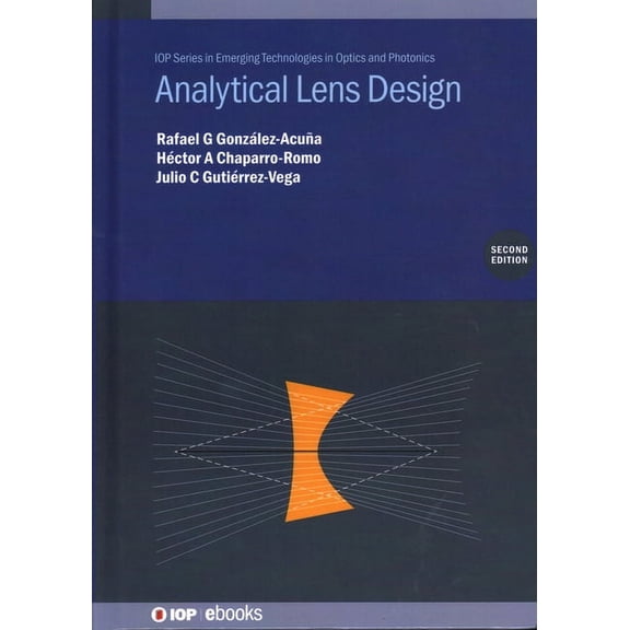 Analytical Lens Design (Second Edition), (Hardcover)