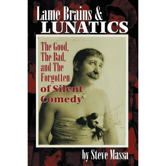 Lame Brains and Lunatics, (Paperback)