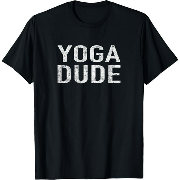 Mens Funny Yoga Shirt For Men With Saying Yoga Dude Exercise Tee T-Shirt
