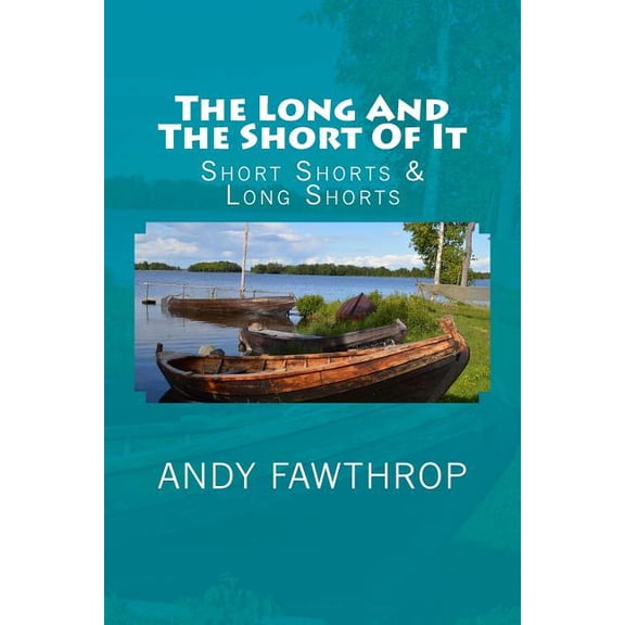 The Long And The Short Of It (Paperback)